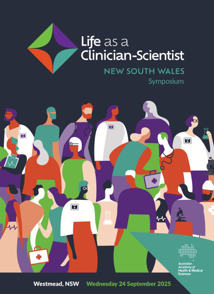 Life as a Clinician-Scientist NSW Symposium Life as a Clinician-Scientist NSW Symposium